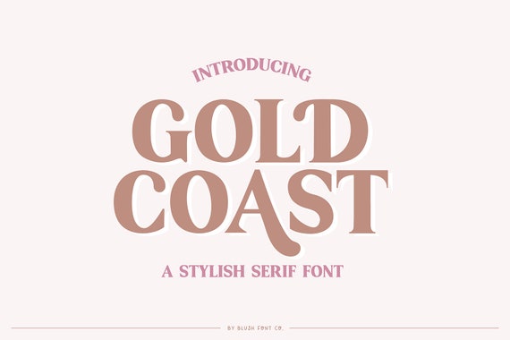 INSTANT .OTF DOWNLOAD "Gold Coast" modern serif font, bold display font, trendy, modern fonts, classy fonts, elegant, sophisticated fonts