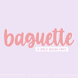 Puede incluir: Una fuente de pincel rosa llamada "baguette" con el texto "A BOLD BRUSH FONT" debajo. El texto está sobre un fondo morado claro.