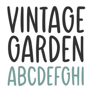 May include: A graphic design featuring the text VINTAGE GARDEN in large, dark gray, rounded sans-serif capital letters, positioned above the letters ABCDEFGHI in a smaller, light sage green, rounded sans-serif font on a plain white background.