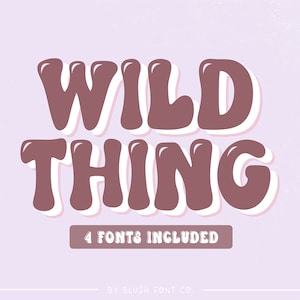 May include: A graphic design featuring the text "WILD THING" in a brown, bubbly font with a white outline. The text is set against a light purple background with a subtle sparkle effect. The text "4 FONTS INCLUDED" is displayed below the main text.