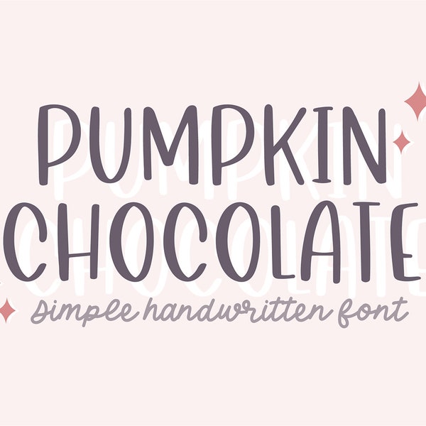 INSTANT .OTF DOWNLOAD "Pumpkin Chocolate" hand lettered brush font, monogram, hand lettered, cricut, simple sans, clean, basic, brush fonts