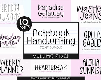 May include: A graphic design image featuring a collection of 10 handwritten fonts. The fonts are displayed in a variety of styles, including script, brush, and casual. The image includes the text "Notebook Handwriting Font Bundle Volume Five!" and "Font Bundle by Blush Font Co."