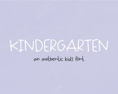Instant .OTF Font "Kindergarten" kids handwriting font, cute fonts, girly, school font, kindergarten, handwritten, kid, cricut font, school