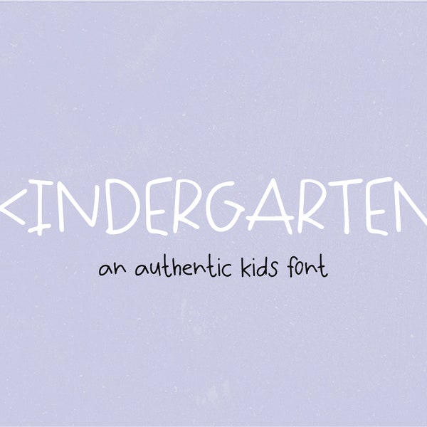 Instant .OTF Font "Kindergarten" police d'écriture pour enfants, polices mignonnes, girly, police scolaire, maternelle, manuscrite, enfant, police cricut, école