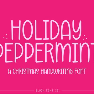 Christmas Font &quot;Holiday Peppermint&quot; Christmas Handwriting Font, cute Christmas font, christmas card, decor, cricut font, procreate font xmas