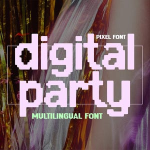 Pode incluir: Um design de fonte de pixel com as palavras "digital party" em rosa claro. As palavras "pixel font" e "multilingual font" também estão incluídas. O fundo apresenta enfeites dourados e prateados.