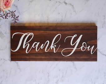 Hand Lettered Wooden Sign | Wedding Sign | Rusric Wedding | Thank You Gift | Wedding Photo Prop | Thank You Sign