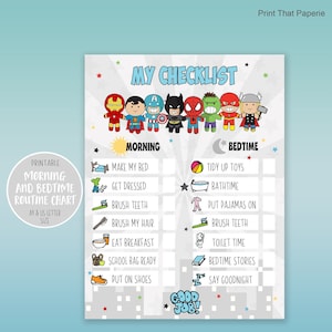 May include: A printable checklist for kids featuring a row of superhero characters at the top. The checklist is divided into two sections: Morning and Bedtime. Each section has a list of tasks with corresponding illustrations. The text at the bottom says "Good Job!"