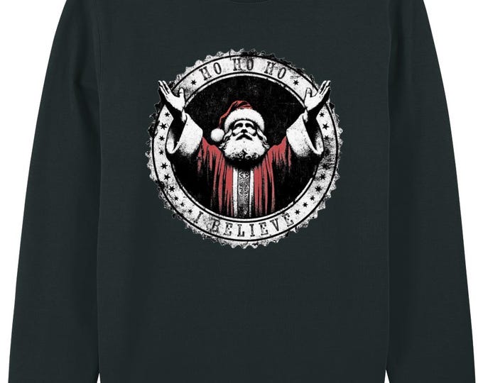 I Believe Christmas Santa Sweatshirt – Alternative Santa Jumper – Festive Streetwear – Dark Holiday Gift – Misfits & Mayhem Co