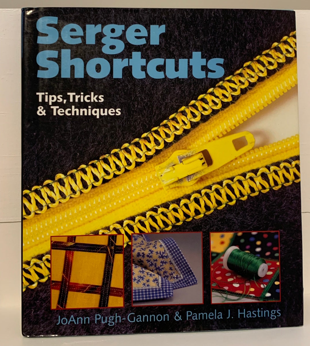 Sewing Book Serger Shortcuts Tips Tricks & Techniques Hardcover