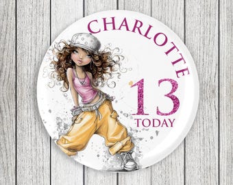 Female Street Dance Birthday Badge 58mm