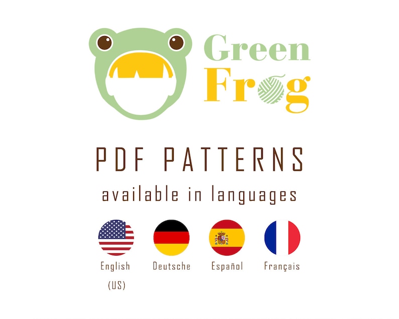 May include: Green Frog logo with a cartoon frog wearing a yellow hat. The text "Green Frog" is in yellow and green. The text "PDF Patterns available in languages" is in brown. Below the text are four flags: American, German, Spanish, and French.