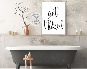 Mettez-vous à nu Impression | Typographie moderne | Décoration murale pour salle de bain