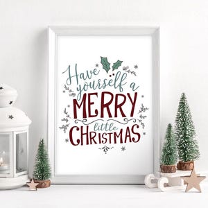 Have Yourself A Merry Little Christmas Print | Christmas Wall Art | Printable | Christmas Quote | Christmas Prints | Holiday Decor