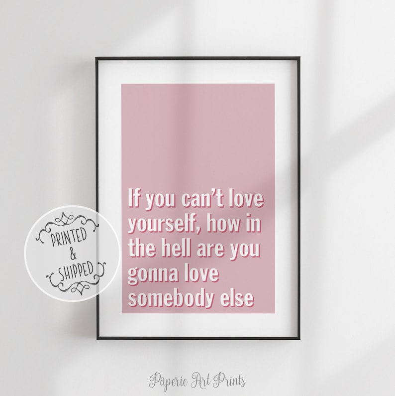 If you can't love yourself Print | Ru Paul Quote Art Print | Quote Wall Art | Wall Decor Print | Home Decor | Drag Race Print image 1