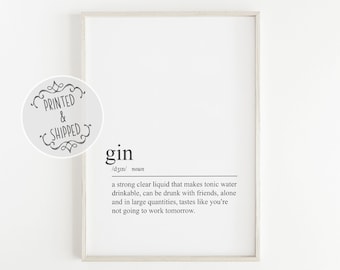 Gin Definition Print | Kitchen Art | Home Decor | Gift Wall Art | Definition Print | Gin Print | Kitchen Print | Alcohol print| Funny Print