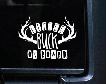 Buck(s) on Board Car Decal, Deer Hunting Bumper Sticker, Infant Safety Vinyl