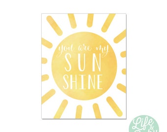 You Are My Sunshine {PRINTABLE POSTER} 8x10