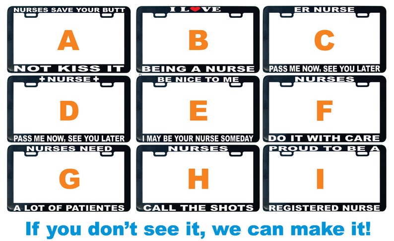 Be Nice to Me I May Be Your Nurse Someday Black PLASTIC License Plate Frame