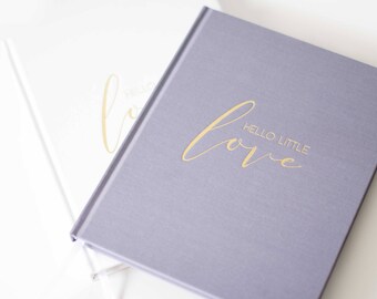 Baby Book - Baby Journal - Pregnancy Journal - Hello Little Love - Newborn Baby - First Five Years - Baby Gift - Memory Book