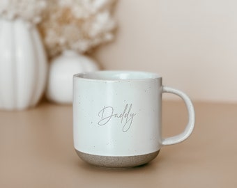 Handcrafted Ceramic DADDY Tea or Coffee Cup