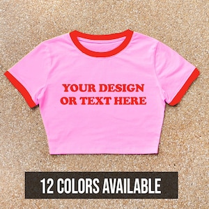 Custom Ringer Crop Top: Pink & Red, Design Your Own