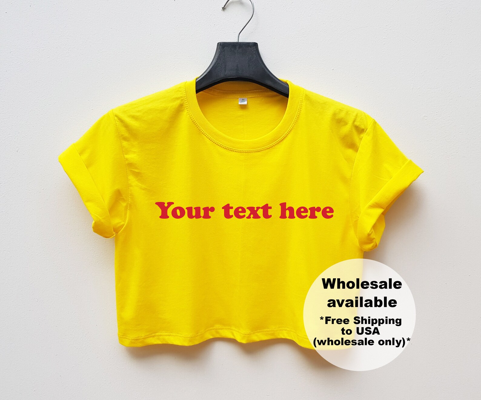 Your Text Here Crop Top Yellow Crop Top Crop Tshirt Women Etsy
