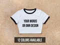 Baby crop ringer tshirt, baby crop top , custom crop top with image, gift for her, ringer t shirt ,custom ringer shirt, crop top women product logo