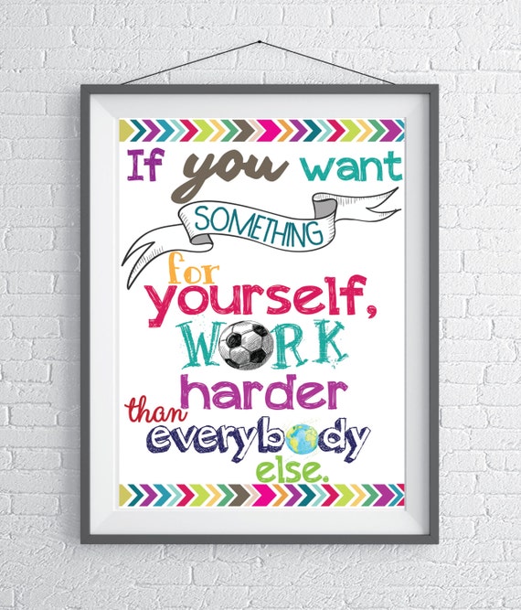 If You Want Something For Yourself Work Harder Than Everybody Etsy