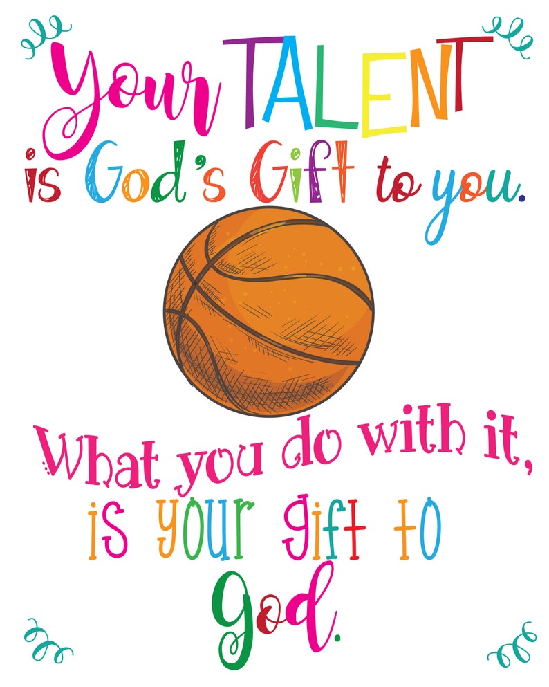 INSTANT DOWNLOAD Your Talent is God's gift to you. What Etsy