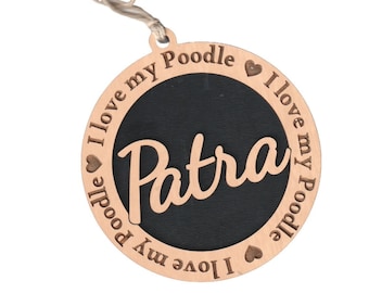 Poodle personalized bag tag - I Love my Poodle - car charm / ornament / bag tag / door hanging