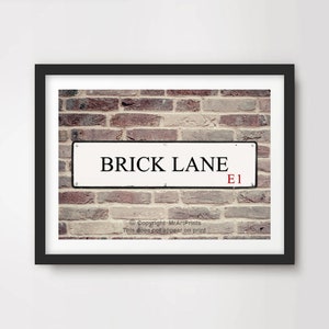 BRICK LANE Art PRINT Famous Street London Road Sign Poster Wall Picture Home Decor A4 A3 A2 (10 Sizes)