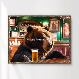 British Pub Bar Art Bear Wall Picture Poster Print Beer Funny Weird Animal Drinking Beer Decor A4 A3 A2 A1 Small to Large PRINTED ANY SIZE