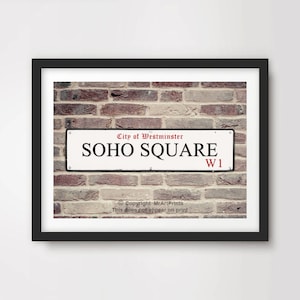 SOHO SQUARE Art PRINT Famous Street London Road Sign Poster Wall Picture Home Decor A4 A3 A2 (10 Sizes)