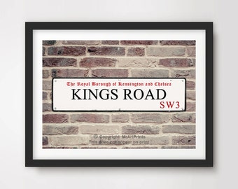 KINGS ROAD Art PRINT Famous Street London Road Sign Poster Wall Picture Home Decor A4 A3 A2 (10 Sizes)