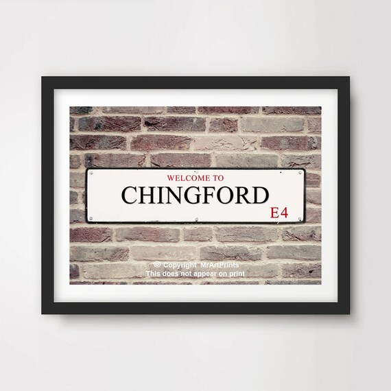 CHINGFORD London ART PRINT E4 Postcode Street Road Sign District Borough Poster Wall Picture Home Decor A4 A3 A2 (10 Sizes)