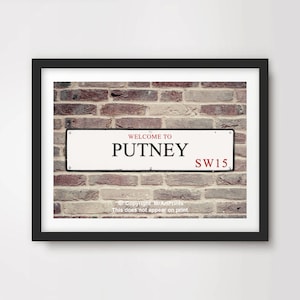 PUTNEY London ART PRINT SW15 Postcode Street Road Sign District Borough Poster Wall Picture Home Decor A4 A3 A2 (10 Sizes)