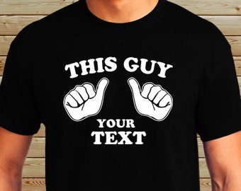 Camiseta de parodia personalizada: Este chico ama a su esposa, a su novia, a su enfermera, a su escuela, a tu ciudad, a tu estado y a tu equipo.