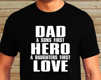 Papá un hijo primer héroe un primer amor de las hijas - camisa personalizada personalizada - regalo del día del padre - papá camiseta - día del padre camiseta
