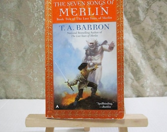 The Seven Songs of Merlin - Book 2 of The Lost Years of Merlin by T.A. Barron - Februrary 2000 - Fantasy Paperback - ACE Books