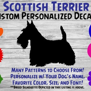 Scottish Terrier Personalized Dog Silhouette Vinyl Decal - Dog Sticker - Window Decal - Car Sticker – Dog Name Tumbler, Phone – Custom Decal