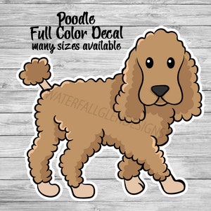Calcomanía de vinilo impresa a todo color de Perro Caniche / Calcomanía de Raza de Perro / Calcomanía de Ventana de Coche / Vaso Yeti Personalizado o Pegatina de Teléfono / Caniche de Dibujos Animados
