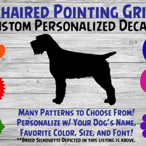 Wirehaired Pointing Griffon Personalized Dog Silhouette Vinyl Decal - Dog Sticker - Window Decal - Car Sticker – Dog Name Tumbler - Custom