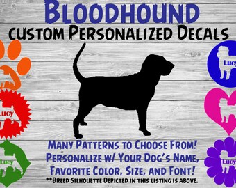 Bloodhound Personalized Dog Silhouette Vinyl Decal - Dog Sticker - Window Decal - Car Sticker – Dog Name Tumbler Phone Art Custom Name Decal