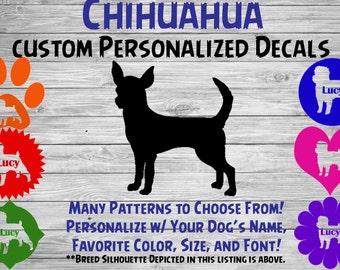 Chihuahua Personalized Dog Silhouette Vinyl Decal - Dog Sticker - Window Decal - Car Sticker – Dog Name Tumbler, Phone Art Custom Name Decal