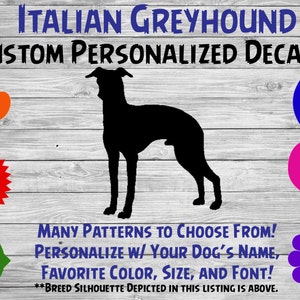 De calcomanía de vinilo de silueta personalizada del perro galgo italiano - decodificación de la ventana de la calcomanía del coche de raza de perro-mascota regalo-pegatina personalizada del animal doméstico - pegatina del nombre del perro