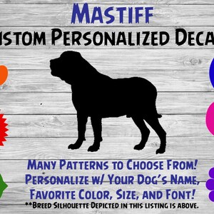 Mastiff Personalized Dog Silhouette Vinyl Decal - Dog Sticker - Window Car Sticker – Yeti Tumbler, Phone - Custom Dog Name Decal