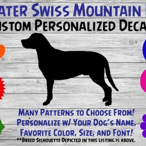 Greater Swiss Mountain Dog Personalized Silhouette Vinyl Decal - Dog Sticker - Window Car Sticker – Yeti Tumbler, Phone - Custom Name Decal