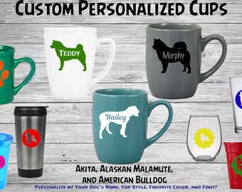 Akita - Alaskan Malamute - American Bulldog Custom Personalized Name Coffee Cup - Tumbler - Pint Glass - Travel Mug - Dog Wine Glass Gift