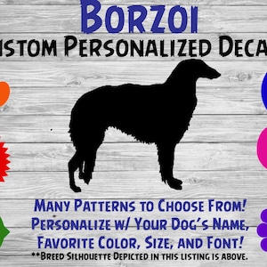 Borzoi Personalized Dog Silhouette Vinyl Decal - Dog Sticker - Window Decal - Car Sticker – Dog Name Tumbler, Phone Art Custom Name Decal